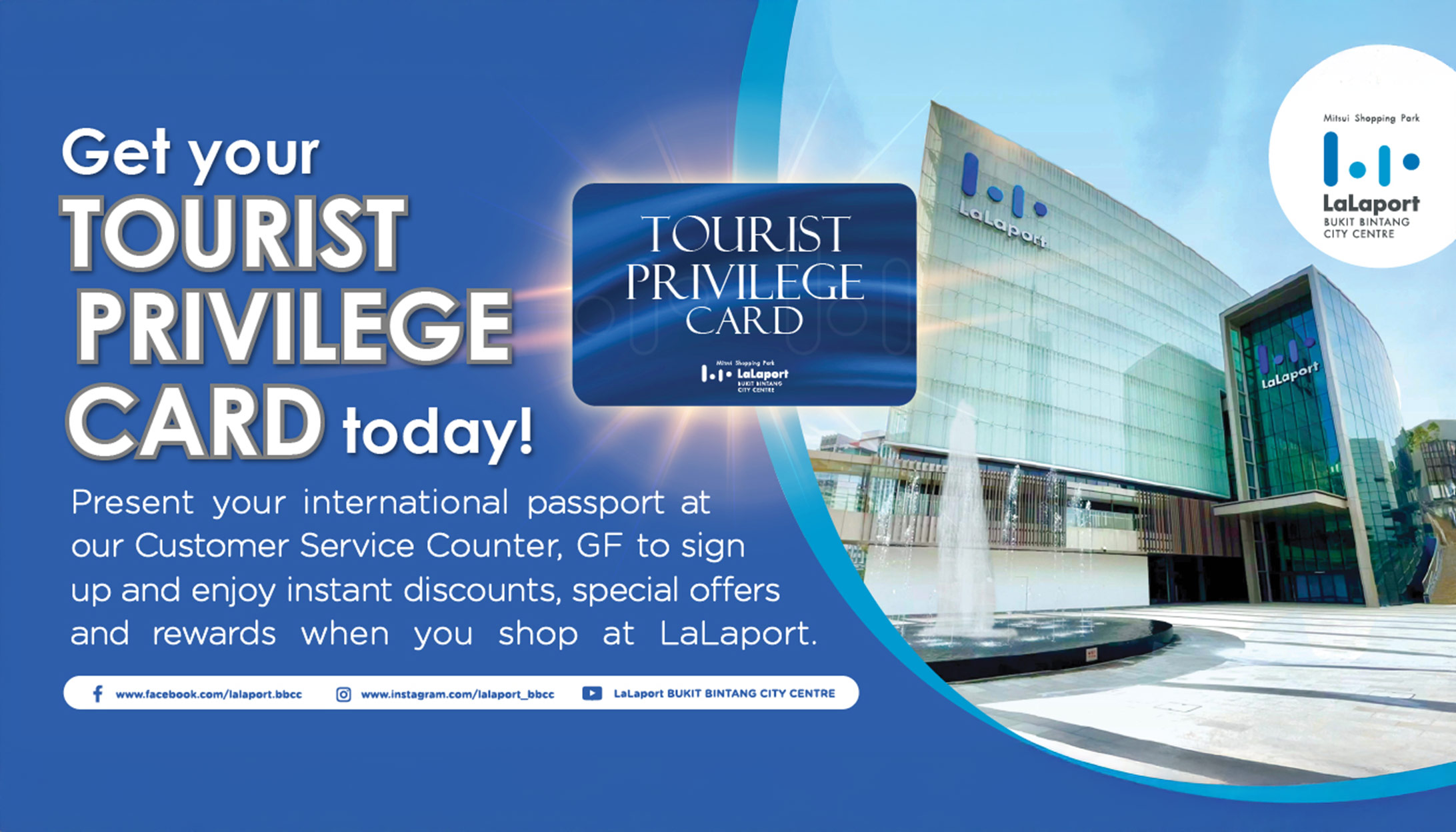 Tourist privilege campaign